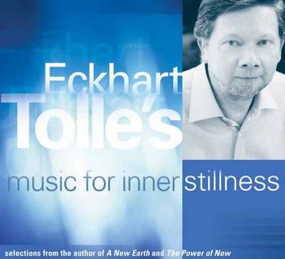 Book cover for Eckhart Tolle's Music for Inner Stillness (1 CD)