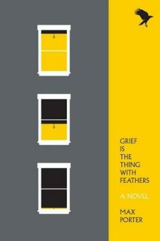 Cover of Grief Is the Thing with Feathers