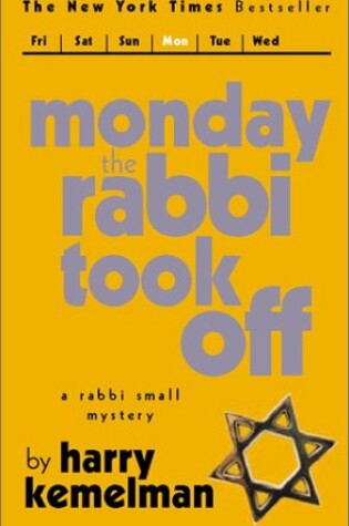 Cover of Monday the Rabbi Took Off