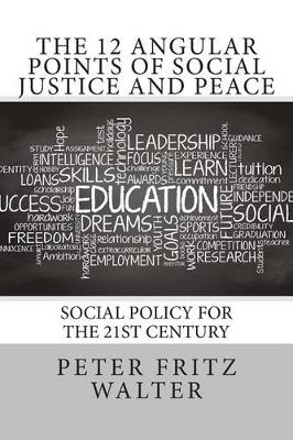 Book cover for The 12 Angular Points of Social Justice and Peace