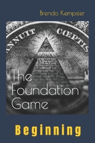 The Foundation Game