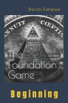 Book cover for The Foundation Game