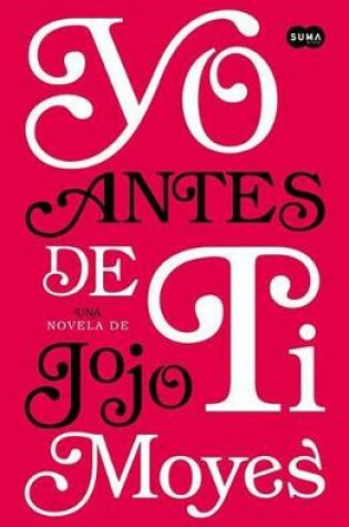 Cover of Yo Antes de Ti