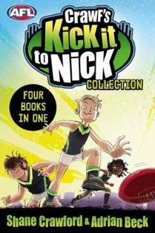 Cover of Crawf's Kick it to Nick Collection