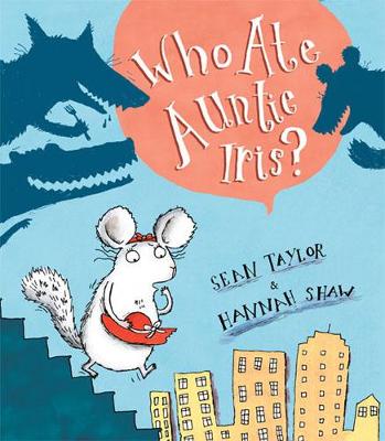 Book cover for Who Ate Auntie Iris?
