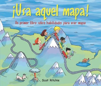 Book cover for ¡Usa Aquel Mapa!