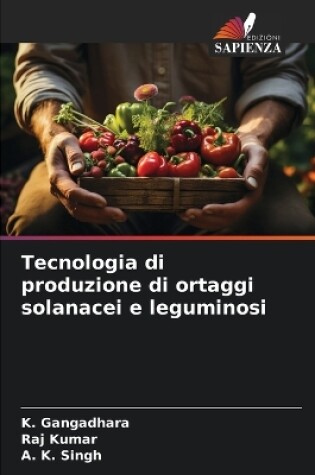 Cover of Tecnologia di produzione di ortaggi solanacei e leguminosi