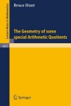 Book cover for The Geometry of Some Special Arithmetic Quotients