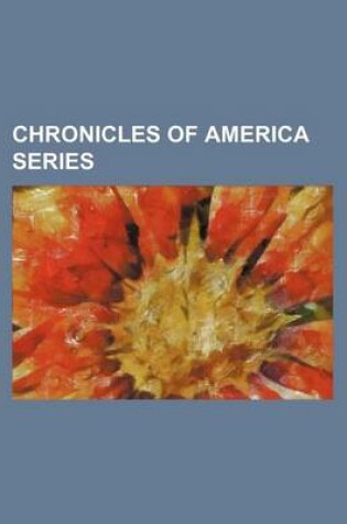 Cover of Chronicles of America Series (Volume 35)