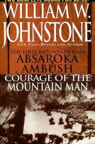 Cover of Absakara/Courage Of The Mountain Man