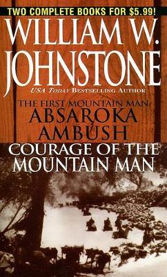 Book cover for Absakara/Courage Of The Mountain Man