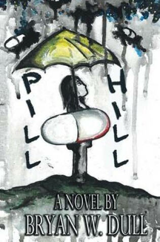 Cover of Pill Hill