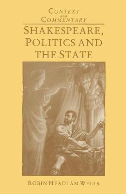 Cover of Shakespeare, Politics and the State