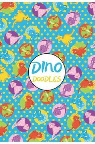 Cover of Dino Doodles
