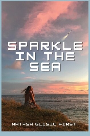 Cover of Sparkle in the Sea