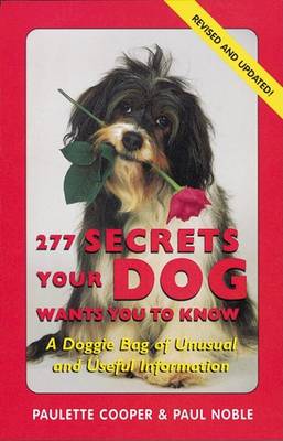 Book cover for 277 Secrets Your Dog Wants You to Know