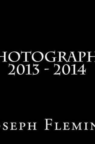 Cover of Photography 2013 - 2014