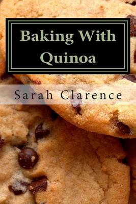 Book cover for Baking with Quinoa