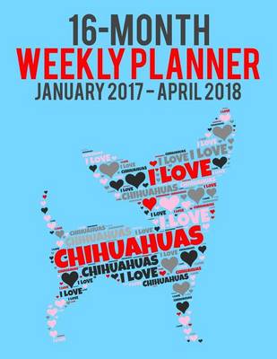 Cover of 2017-2018 Weekly Planner - Wordcloud Chihuahua