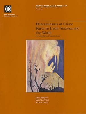 Book cover for Determinants of Crime Rates in Latin America and the World