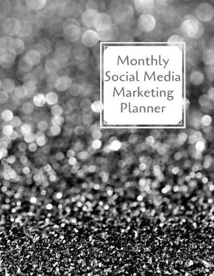 Book cover for Monthly Social Media Marketing Planner