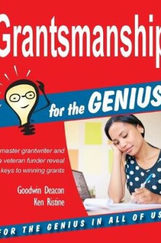 Cover of Grantsmanship for the GENIUS