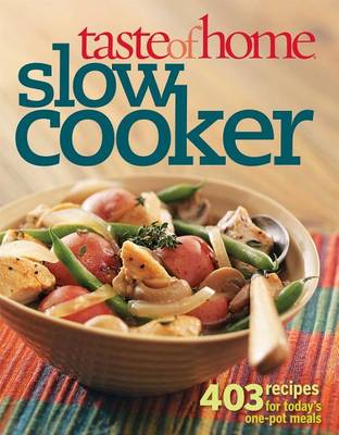 Cover of Taste of Home Slow Cooker