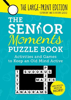 Book cover for The Senior Moments Puzzle Book