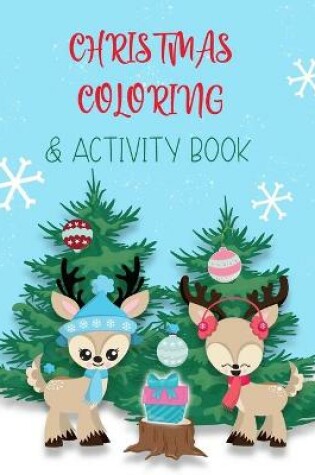 Cover of Christmas Coloring & Activity Book