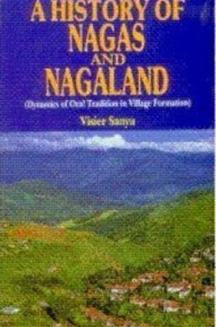 Cover of A History of Nagas and Nagaland