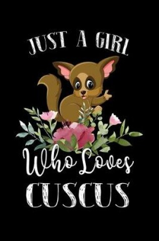 Cover of Just a Girl Who Loves Cuscus