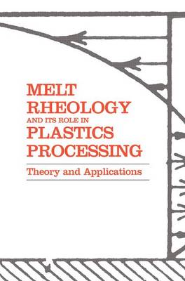 Book cover for Melt Rheology and Its Role in Plastics Processing