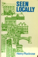 Book cover for Seen Locally