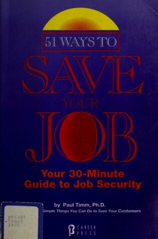 Cover of 51 Ways to Save Your Job