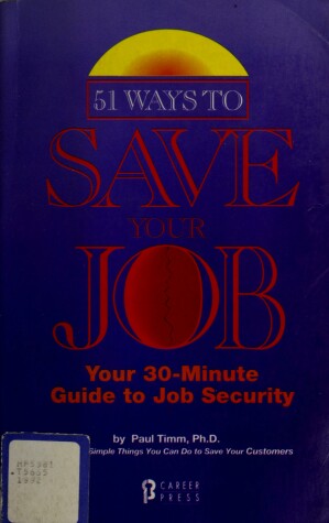 Book cover for 51 Ways to Save Your Job