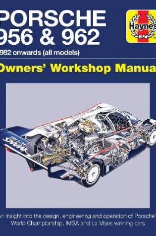 Cover of Porsche 956 and 962 Owners' Workshop Manual