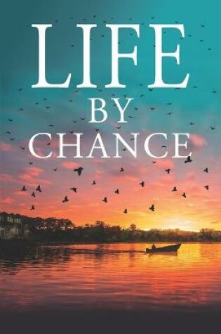 Cover of Life By Chance