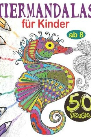 Cover of Tiermandalas für Kinder ab 8