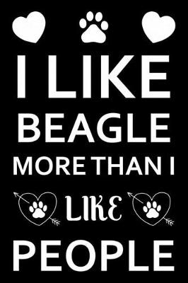 Book cover for I Like Beagle More Than I Like People