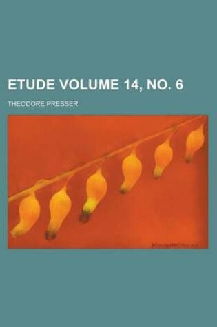 Cover of Etude Volume 14, No. 6