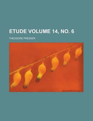 Book cover for Etude Volume 14, No. 6