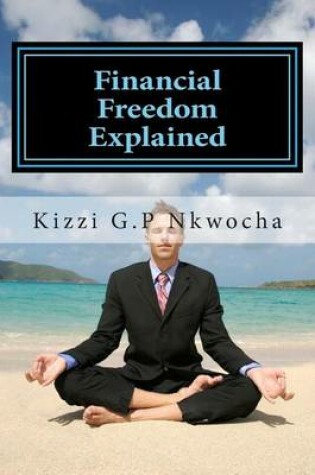 Cover of Financial Freedom Explained