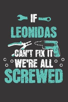 Book cover for If LEONIDAS Can't Fix It