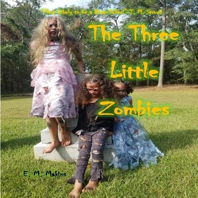 Book cover for The Three Little Zombies