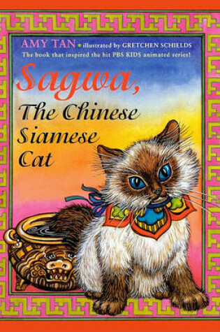 Cover of Sagwa, the Chinese Siamese Cat