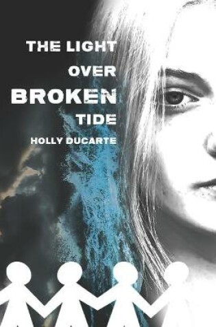 Cover of The Light Over Broken Tide