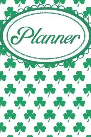 Cover of Shamrock Journal and Daily Planner for Irish Girls