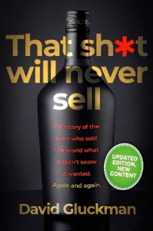 Cover of "That sh*t will never sell!"