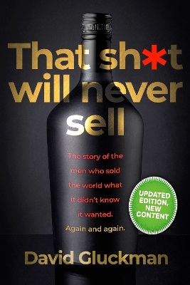 Book cover for "That sh*t will never sell!"