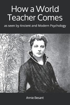 Book cover for How a World Teacher Comes